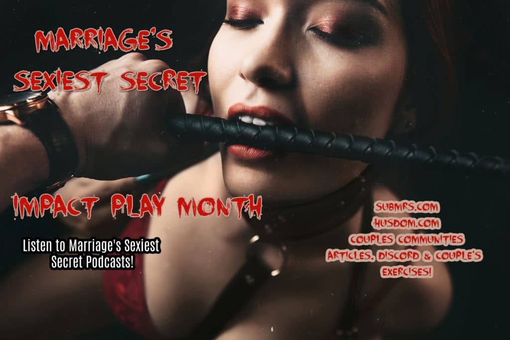 Marriages Sexiest Secret Podcast Episode Impact Play