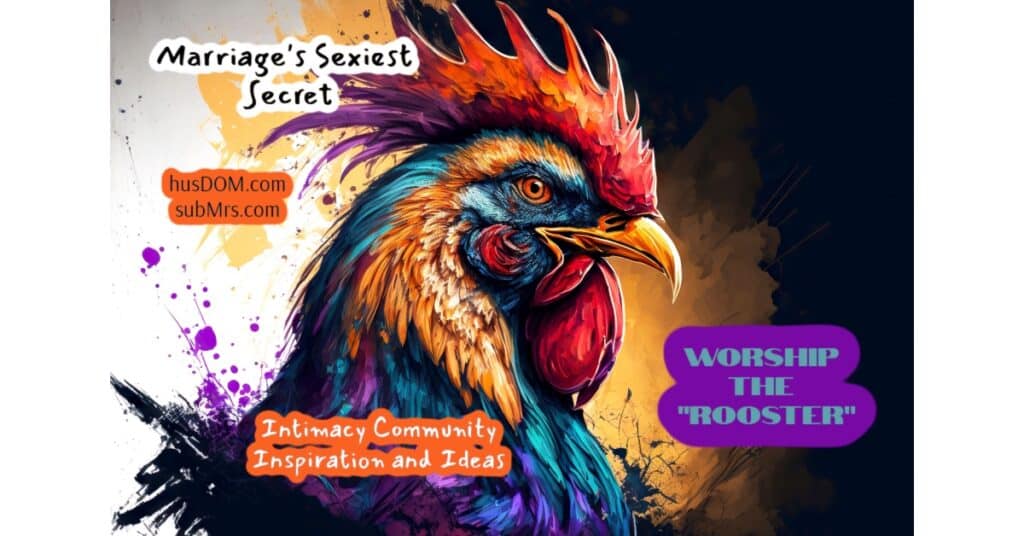 Cock Worship Holidays, Worship the Rooster, subMrs.com, husDOM.com, Marriage's Sexiest Secret, Oral Sex, Fellatio, Oral Intimacy, Secret Guide to Fellatio, Face Fucking, Ejaculate, Cock Worship History