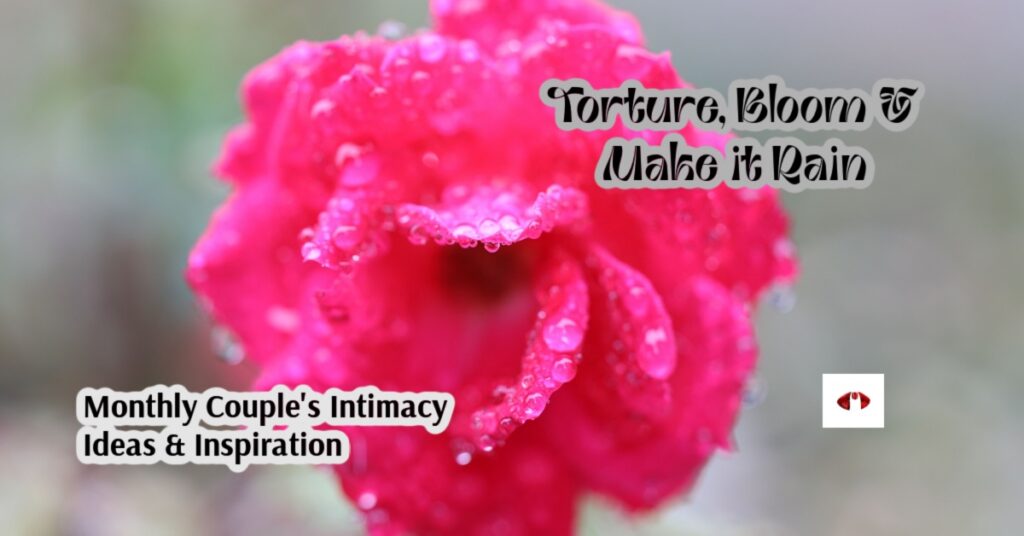 Sex Position, Sexual Exercise, Vulva Play, Clit torture, Vulva Blooming, Spring Sex Inspiration, MarriagesSexiestSecret.com, D|s-M, BDSM and sex positions