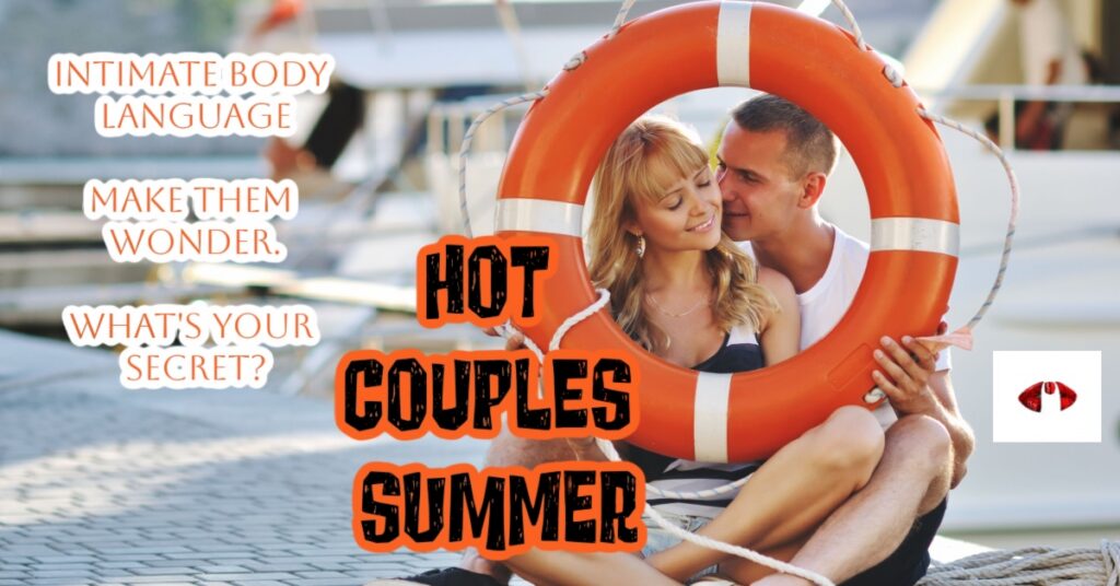 Intimate Body Language, Magnetic Body Language, Secret Body Language Between Couples, Couples Body Communication, Silent communication in D/s, Power of Intimacy in BDSM, Make other couples envious, Sexy Body language in public