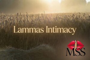 Sex Position, Grain Sheaf Sex Position, Sex Position for Lammas, Pagan Sex position, Christain Loaf Mass Sex Position, Lammas Intimacy, Lammas Scene, MarriagesSexiestSecret.com Sex Postion Guide, Sex Position Guides